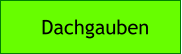 Dachgauben